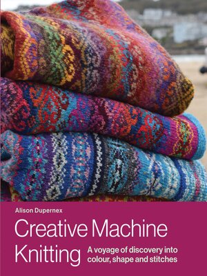 cover image of Creative Machine Knitting